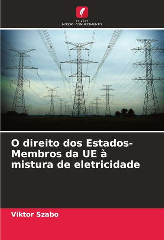 O direito dos Estados-Membros da UE à mistura de eletricidade