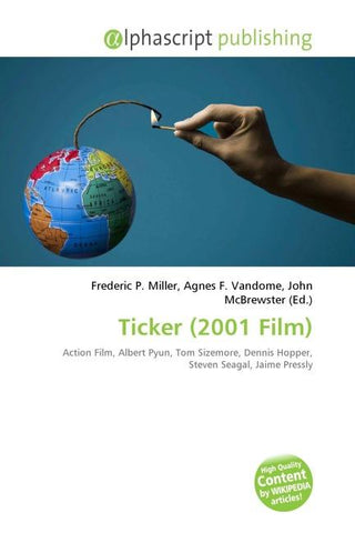 Ticker (2001 Film)
