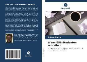 Wenn ESL-Studenten schreiben