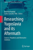 Researching Yugoslavia and its Aftermath