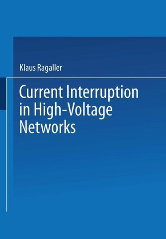 Current Interruption in High-Voltage Networks