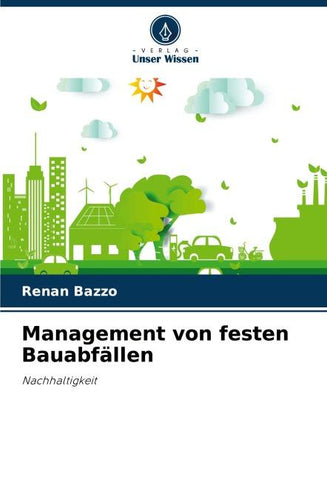 Management von festen Bauabfällen