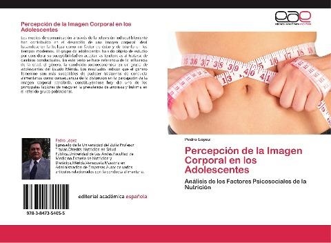 Percepción de la Imagen Corporal en los Adolescentes