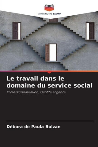 Le travail dans le domaine du service social