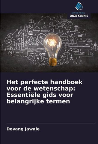 Het perfecte handboek voor de wetenschap: Essentiële gids voor belangrijke termen