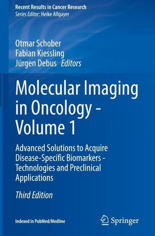 Molecular Imaging in Oncology - Volume 1