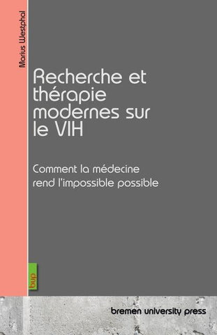 Recherche et thérapie modernes sur le VIH