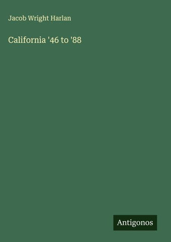 California '46 to '88