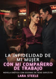 La Infidelidad de Mi Mujer con Mi Compañero de Trabajo