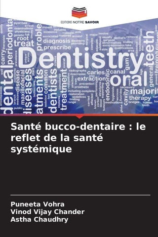 Santé bucco-dentaire : le reflet de la santé systémique