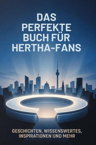 Das perfekte Buch für Hertha-Fans