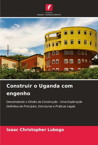 Construir o Uganda com engenho