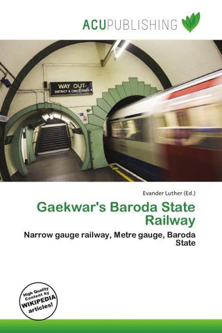 Gaekwar's Baroda State Railway