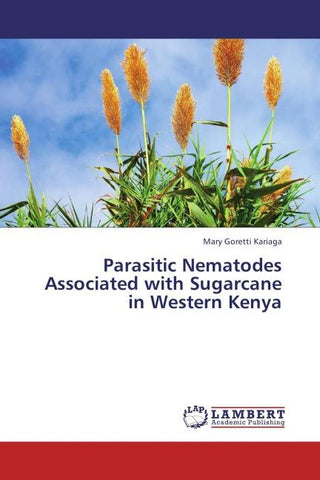 Parasitic Nematodes Associated with Sugarcane in Western Kenya