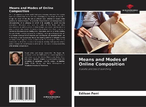 Means and Modes of Online Composition