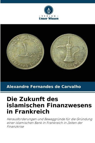Die Zukunft des islamischen Finanzwesens in Frankreich