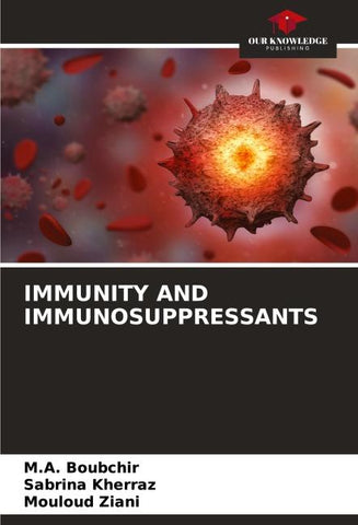 IMMUNITY AND IMMUNOSUPPRESSANTS
