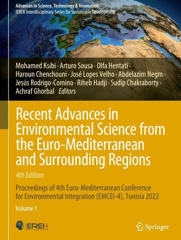 Recent Advances in Environmental Science from the Euro-Mediterranean and Surrounding Regions (4th Edition)