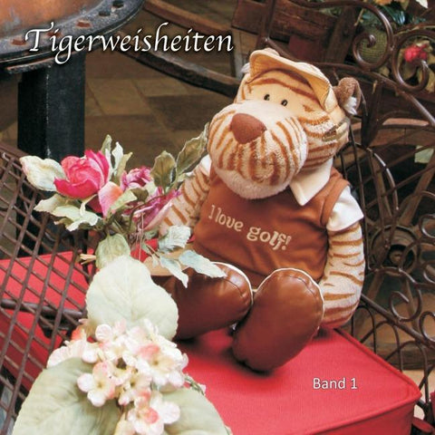 Tigerweisheiten