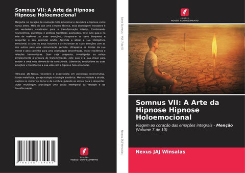 Somnus VII: A Arte da Hipnose Hipnose Holoemocional