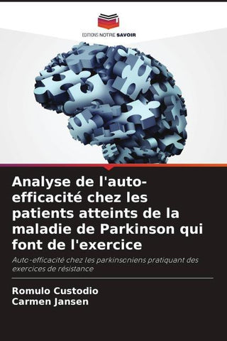 Analyse de l'auto-efficacité chez les patients atteints de la maladie de Parkinson qui font de l'exercice