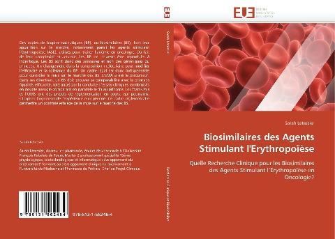 Biosimilaires des Agents Stimulant l'Erythropoïèse