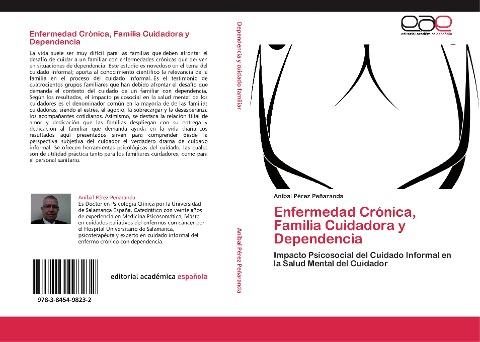 Enfermedad Crónica, Familia Cuidadora y Dependencia