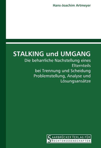 STALKING und UMGANG