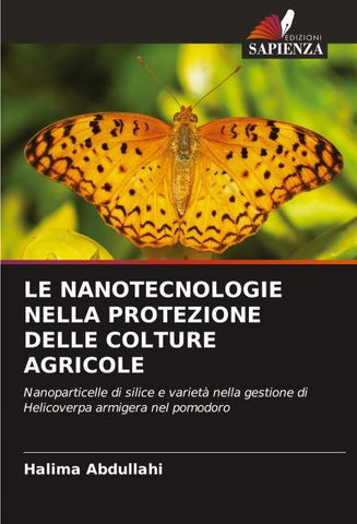 LE NANOTECNOLOGIE NELLA PROTEZIONE DELLE COLTURE AGRICOLE
