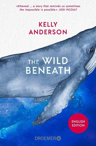The Wild Beneath English Edition