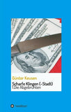 Scharfe Klingen (-Stadt)