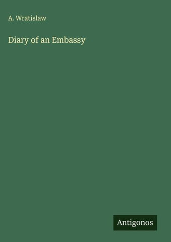 Diary of an Embassy