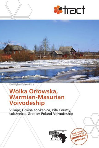 Wólka Or¿owska, Warmian-Masurian Voivodeship