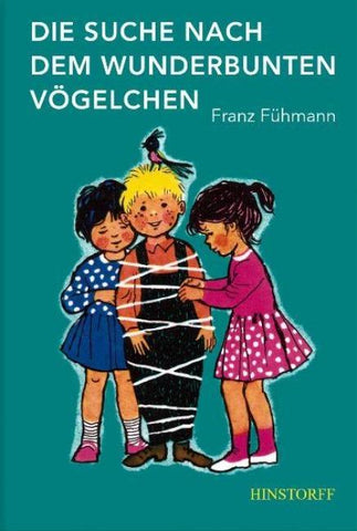 Die Suche nach dem wunderbunten Vögelchen