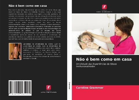 Não é bem como em casa