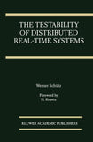The Testability of Distributed Real-Time Systems