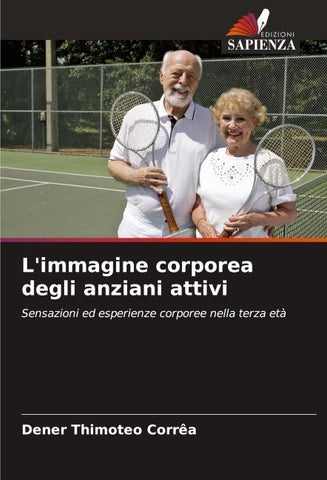 L'immagine corporea degli anziani attivi