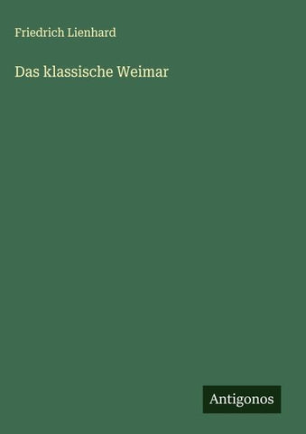 Das klassische Weimar