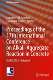 Proceedings of the 17th International Conference on Alkali-Aggregate Reaction in Concrete