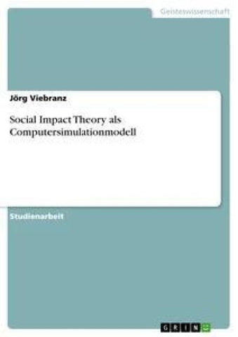 Social Impact Theory  als Computersimulationmodell