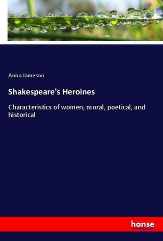 Shakespeare's Heroines