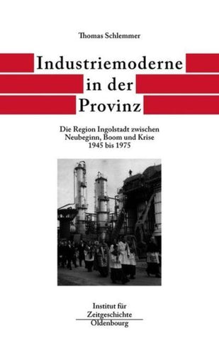 Bayern im Bund / Industriemoderne in der Provinz
