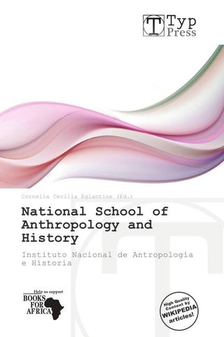 National School of Anthropology and History