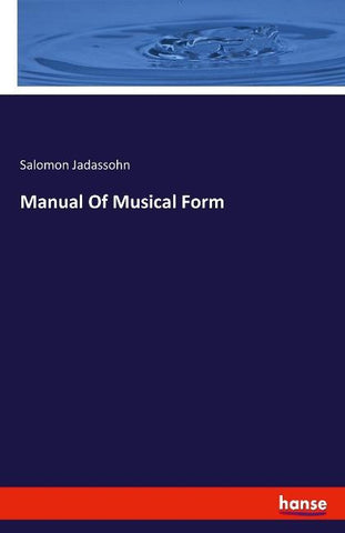Manual Of Musical Form