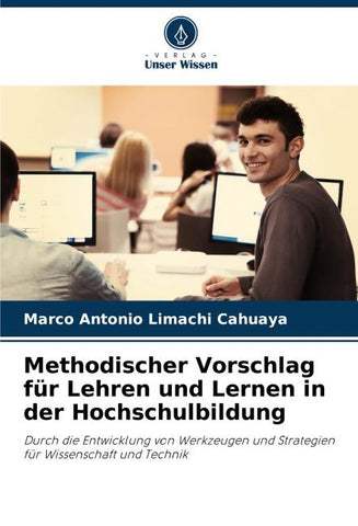 Methodischer Vorschlag für Lehren und Lernen in der Hochschulbildung