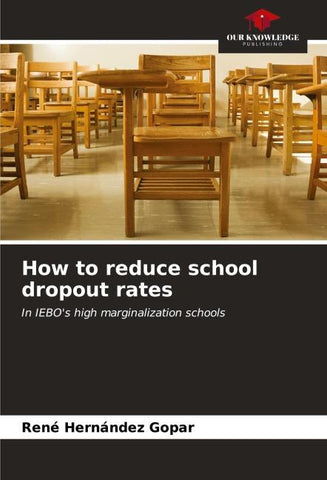 How to reduce school dropout rates