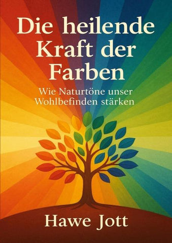 Die heilende Kraft der Farben