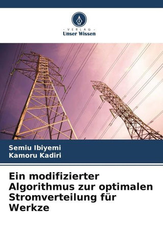 Ein modifizierter Algorithmus zur optimalen Stromverteilung für Werkze