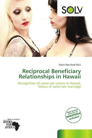 Reciprocal Beneficiary Relationships in Hawaii
