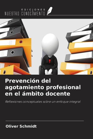 Prevención del agotamiento profesional en el ámbito docente